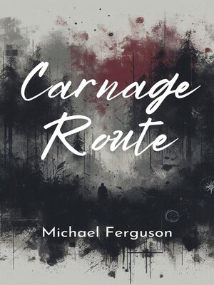 cover image of Carnage Route